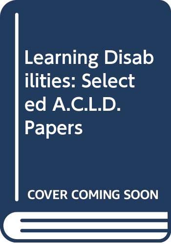 9780395202005: Learning Disabilities: Selected A.C.L.D.Papers