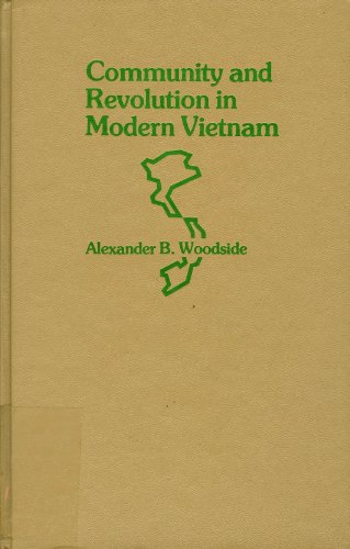 Beispielbild fr Community and Revolution in Modern Vietnam zum Verkauf von Better World Books