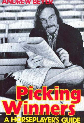 Stock image for Picking Winners: A Horse Player's Guide for sale by ThriftBooks-Reno