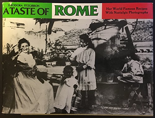 Stock image for A Taste of Rome : Traditional Food for sale by Better World Books: West