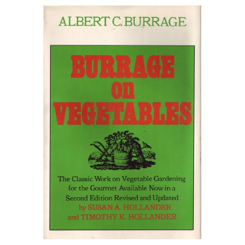Beispielbild fr Burrage on Vegetables zum Verkauf von Ezekial Books, LLC