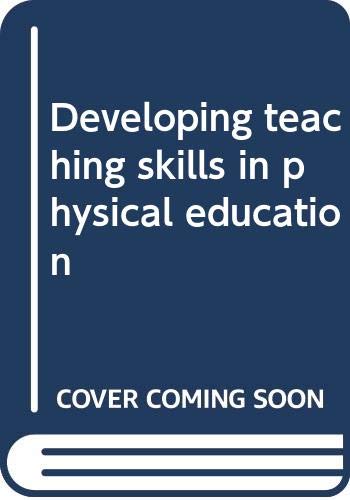 9780395206164: Developing teaching skills in physical education