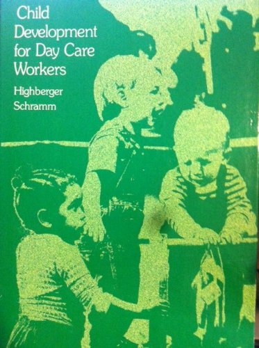 Beispielbild fr Child Development for Day Care Workers zum Verkauf von Better World Books