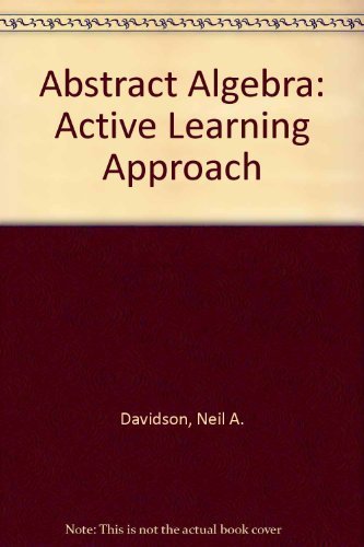 Imagen de archivo de Abstract Algebra: An Active Learning Approach a la venta por ThriftBooks-Atlanta