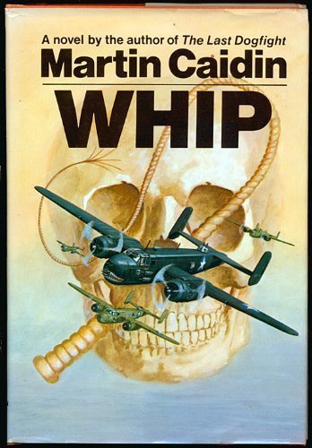 Imagen de archivo de Whip a la venta por ThriftBooks-Atlanta