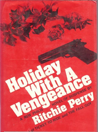 Beispielbild fr Holiday with a Vengeance zum Verkauf von UHR Books
