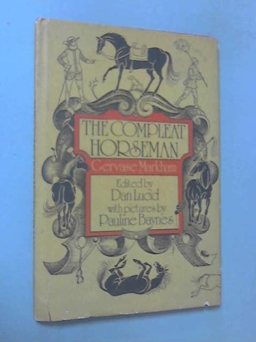 9780395214992: The compleat horseman