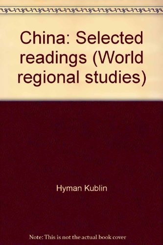 Beispielbild fr China: Selected readings (World regional studies) zum Verkauf von Robinson Street Books, IOBA