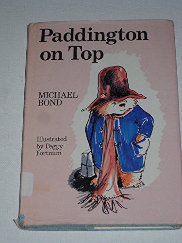 9780395218976: Paddington on Top