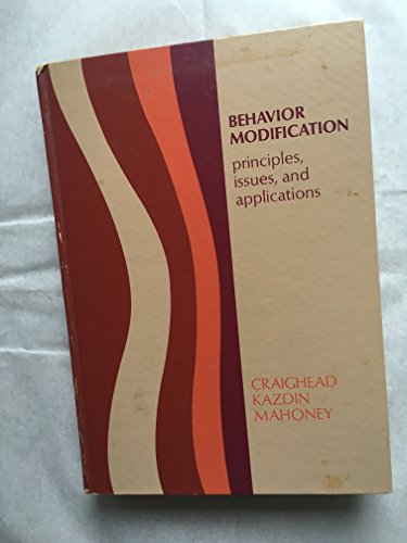 Imagen de archivo de Behavior modification: Principles, issues, and applications a la venta por HPB-Red