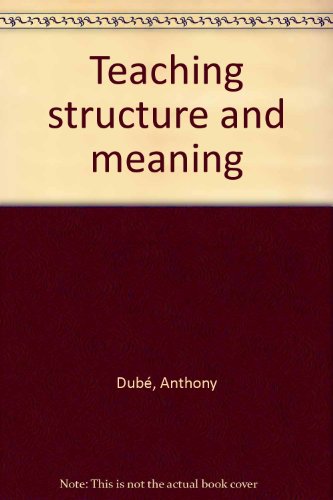 Stock image for Teaching Structure and Meaning for sale by Book Grove, RMABA