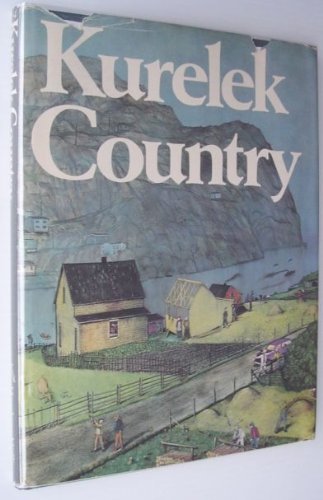 Stock image for Kurelek Country for sale by Montclair Book Center