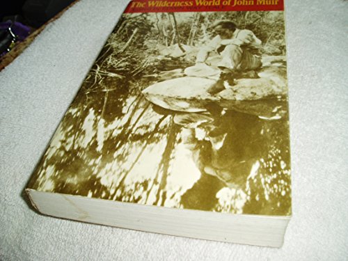 Stock image for Wilderness World of John Muir Pa for sale by ThriftBooks-Phoenix