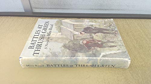 Beispielbild fr Battles at Thrush Green zum Verkauf von ThriftBooks-Dallas