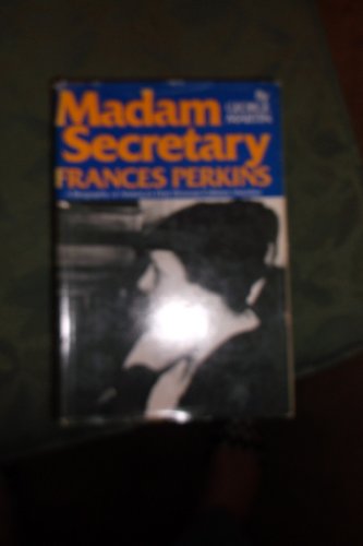 Imagen de archivo de Madam Secretary, Frances Perkins a la venta por ThriftBooks-Atlanta