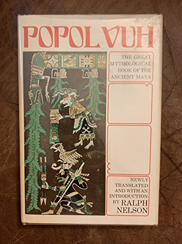 9780395243022: Popol vuh: The great mythological book of the ancient Maya