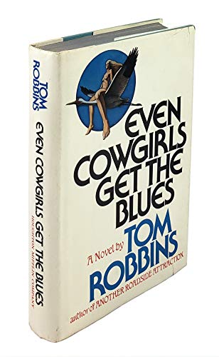 9780395243053: Even cowgirls get the blues