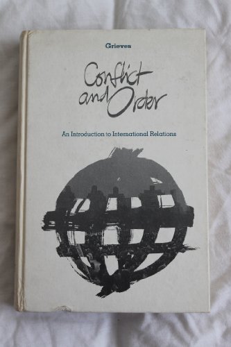 Beispielbild fr Conflict and Order : An Introduction to International Relations zum Verkauf von Better World Books: West