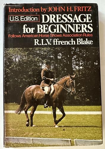 Stock image for Dressage for beginners for sale by ThriftBooks-Dallas