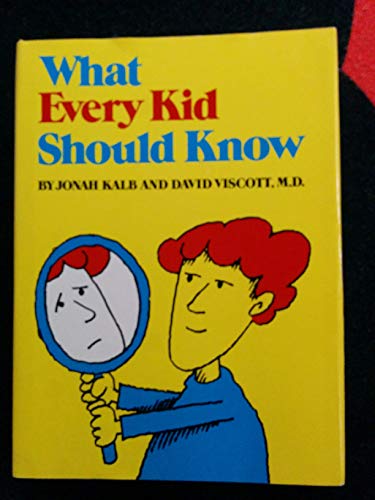 Imagen de archivo de What Every Kid Should Know a la venta por Better World Books