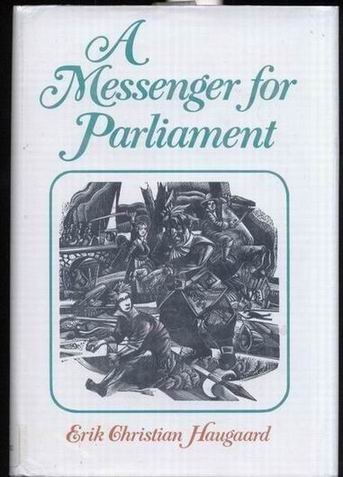 Stock image for A Messenger for Parliament for sale by Once Upon A Time Books