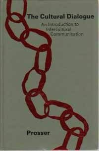 Beispielbild fr The cultural dialogue: An introduction to intercultural communication zum Verkauf von Wonder Book