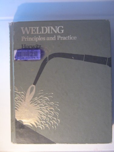 Welding: Principles and Practice