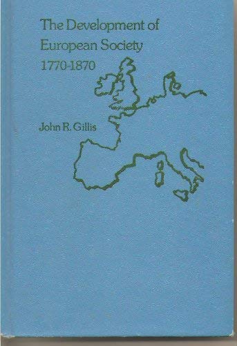 Stock image for The development of European society, 1770-1870 for sale by Redux Books