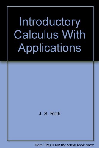 Beispielbild fr Introductory Calculus with Applications zum Verkauf von Better World Books