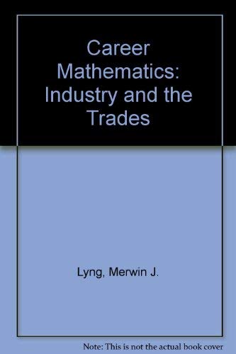 9780395245521: Career Mathematics: Industry and the Trades