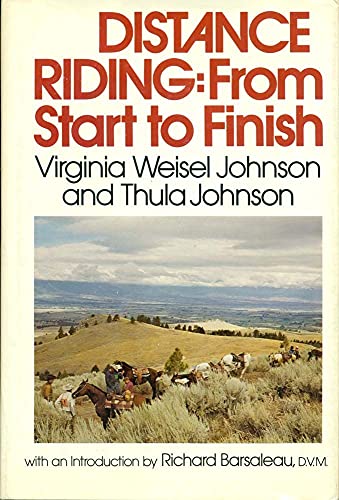 Distance Riding : From Start to Finish