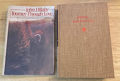 Journey through love (9780395247754) by Hillaby, John D