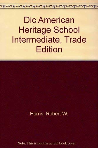 Stock image for The American Heritage School Dictionary for sale by Better World Books: West