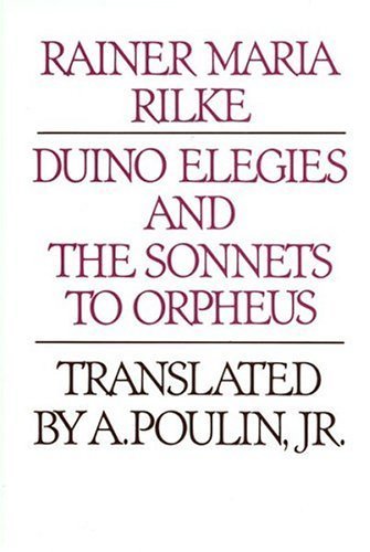 Stock image for Duino Elegies and the Sonnets to Orpheus (English and German Edition) for sale by SecondSale