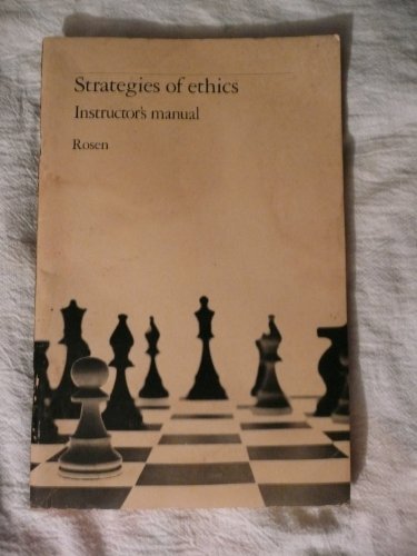 Beispielbild fr Strategies of ethics: Instuctor's manual Rosen, Bernard zum Verkauf von CONTINENTAL MEDIA & BEYOND