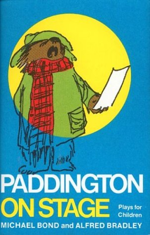 Imagen de archivo de Paddington on Stage a la venta por Better World Books