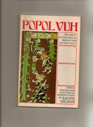 9780395251683: Popol Vuh: The Great Mythological Book of the Ancient Maya