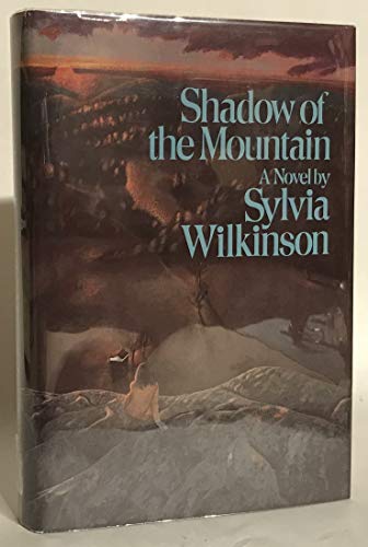 Imagen de archivo de Shadow of the Mountain a la venta por Chaparral Books