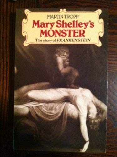 Beispielbild fr Mary Shelley's Monster : The Story of Frankenstein zum Verkauf von Better World Books