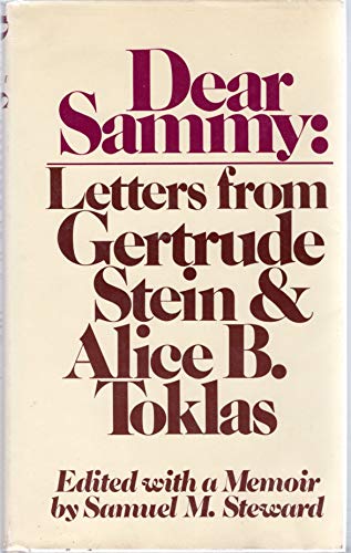 Imagen de archivo de Dear Sammy : Letters from Gertrude Stein and Alice B. Toklas a la venta por Better World Books: West