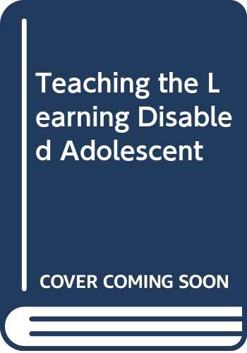 Beispielbild fr Teaching the Learning-Disabled Adolescent zum Verkauf von UHR Books