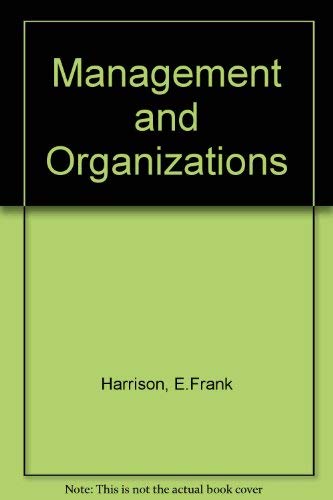 Stock image for Management and Organizations for sale by Frenchboro Books