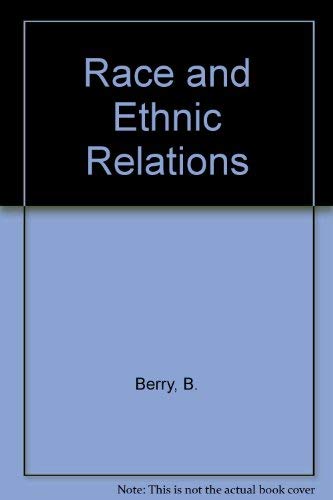 9780395255094: Race and Ethnic Relations