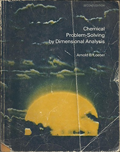 9780395255162: Chemical Problem Solving by Dimensional Analysis