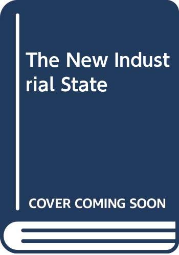 9780395257128: The New Industrial State