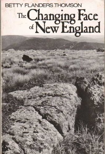 Stock image for The Changing Face of New England for sale by Bearly Read Books