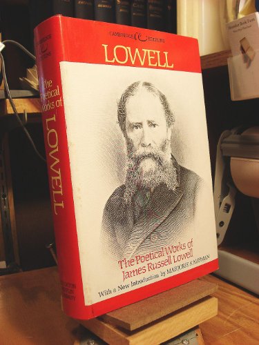 Beispielbild fr The Poetical Works of James Russell Lowell zum Verkauf von Better World Books