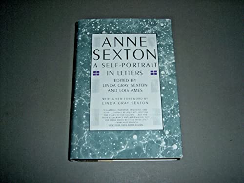 9780395257272: Anne Sexton: A Self-Portrait in Letters