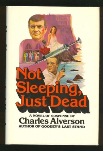 Stock image for Not Sleeping, Just Dead for sale by Willis Monie-Books, ABAA