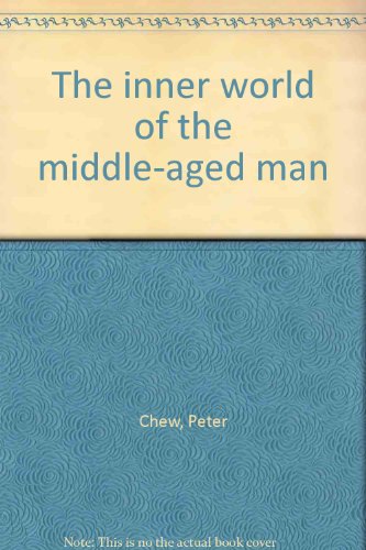 9780395258576: The inner world of the middle-aged man